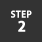 STEP 2